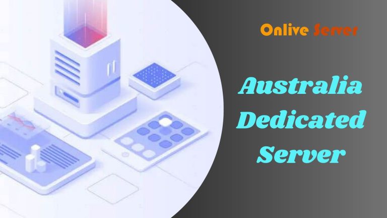 The Major Impacts of Cheap Australia Dedicated Server Hosting