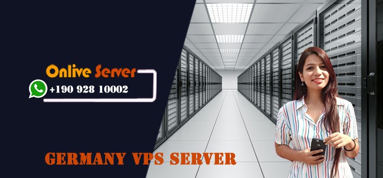 Germany VPS Hosting with Flexibility and Cheapest Price