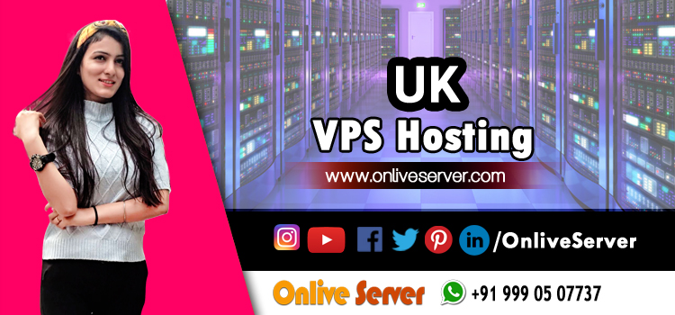 Know More About UK VPS Hosting Provided By Us