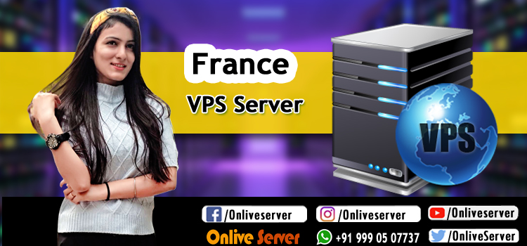 READ THESE BENEFITS OF VPS HOSTING AND UPGRADE TO FRANCE VPS HOSTING PLAN