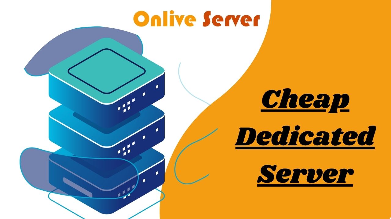 cheap dedicated Server