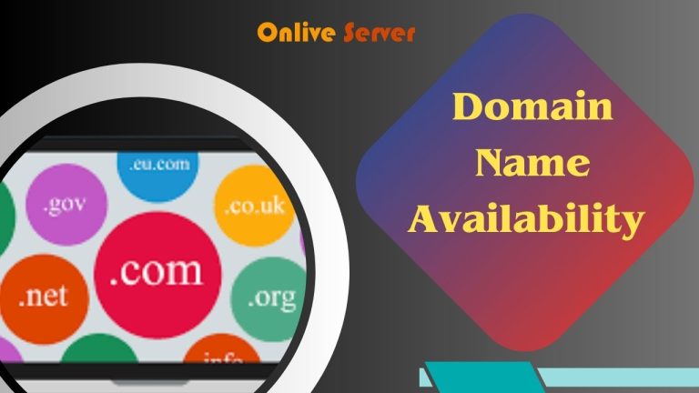 Know the Domain Availability Search of Desired domain – Onlive Server