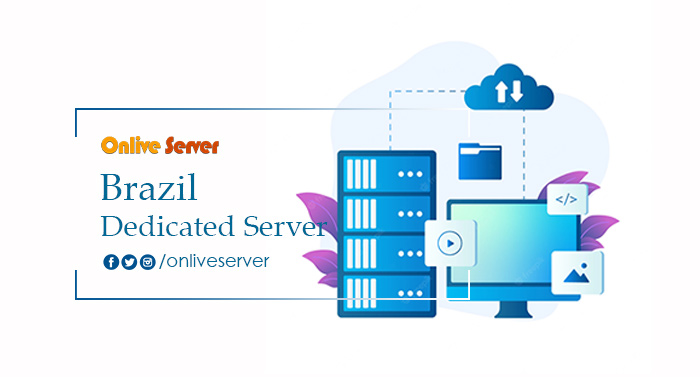 Brazil Dedicated Server – The Best Option for Faster Performance