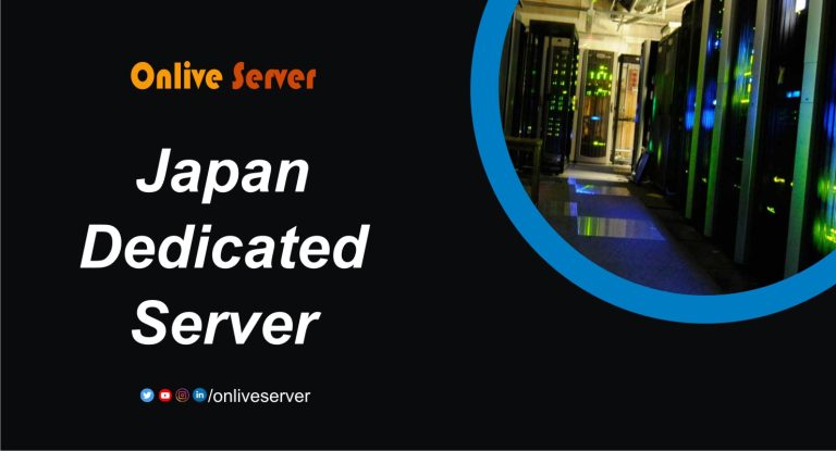 Japan Dedicated Server- The Best Way to Build Your Website