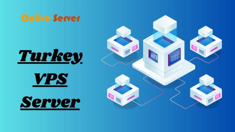 Get A Turkey VPS Server Plans to Expand Your Business Online