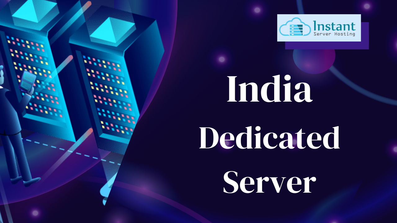 India dedicated server