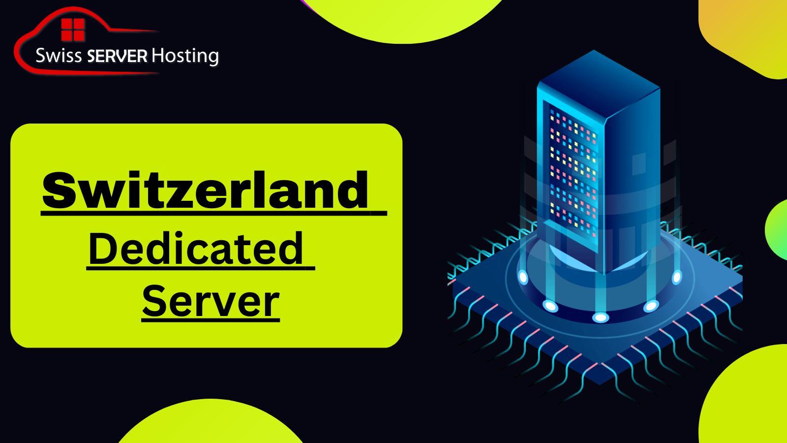 Switzerland Dedicated Server