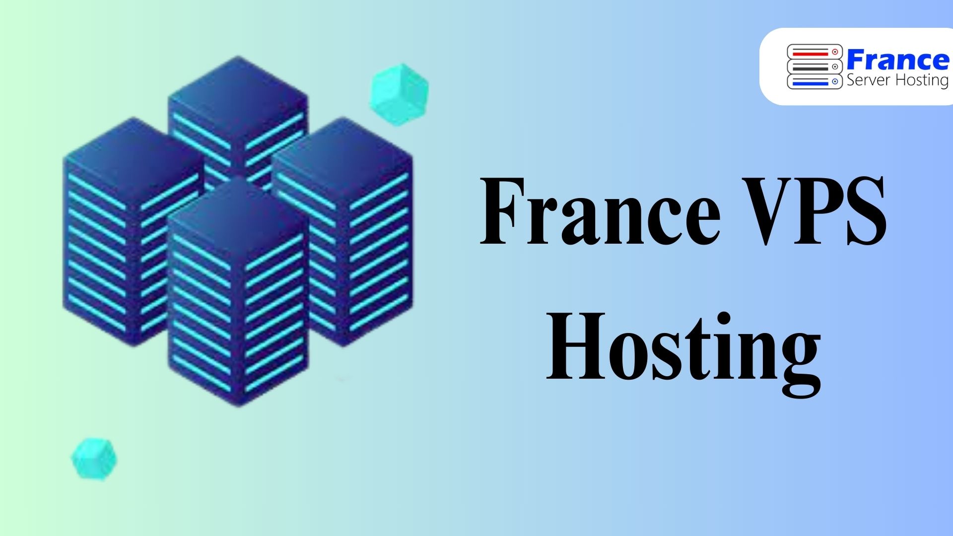 France VPS Hosting